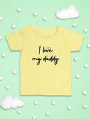 Love Daddy T-shirt -SmartPrintsInk Designs