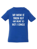My Aunt Is Single T-shirt -SmartPrintsInk Designs