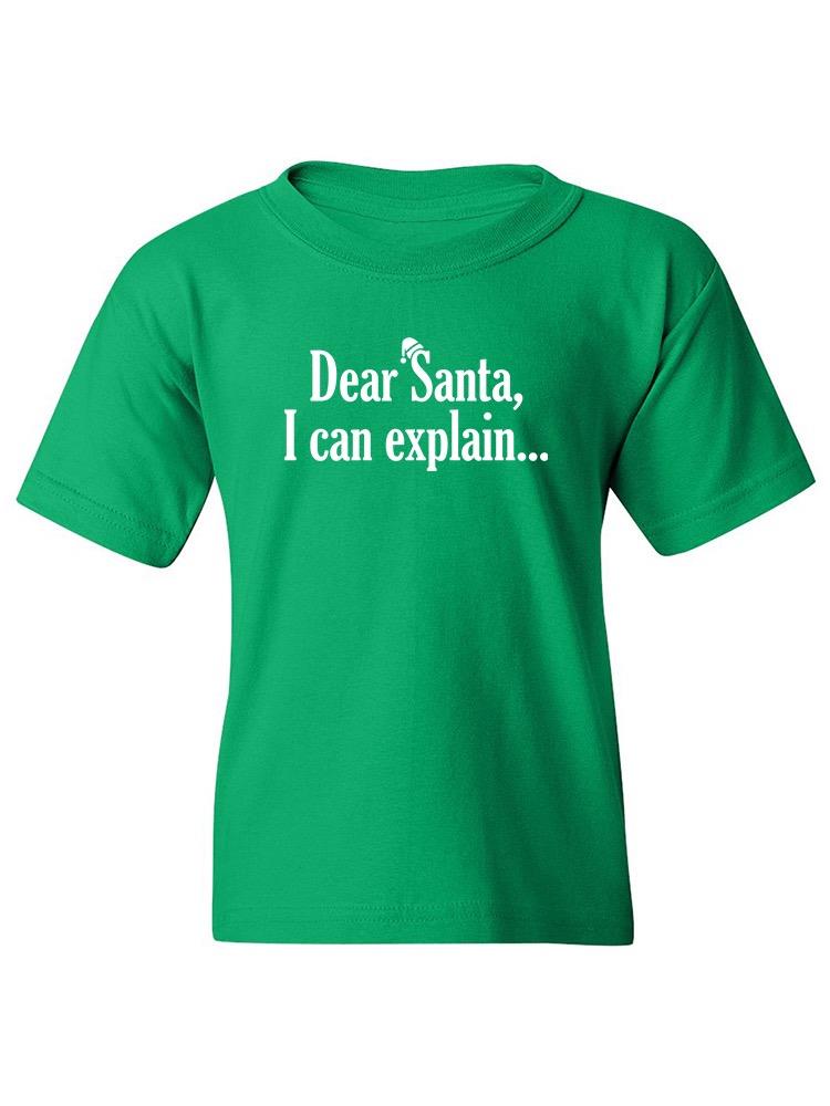 Dear Santa... T-shirt -SmartPrintsInk Designs