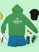 Goodish This Year Hoodie -SmartPrintsInk Designs