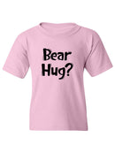 Bear Hug? T-shirt -SmartPrintsInk Designs