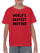 World's Okayest Brother T-shirt -SmartPrintsInk Designs