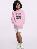 Don't Make Me Call Auntie Hoodie -SmartPrintsInk Designs