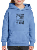 If You Think I'm Cute Hoodie -SmartPrintsInk Designs