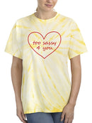 Too Sassy 4 You T-shirt -SmartPrintsInk Designs