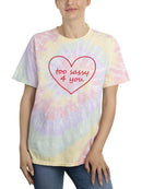Too Sassy 4 You T-shirt -SmartPrintsInk Designs