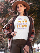 This Witch Can Be Bribed T-shirt -SmartPrintsInk Designs