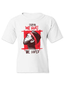 We Hoped T-shirt -SmartPrintsInk Designs