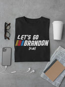 Let's Go Brandon T-shirt -SmartPrintsInk Designs