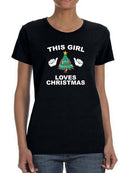 This Girl Loves Christmas! T-shirt -SmartPrintsInk Designs