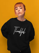 Thankful Quote Sweatshirt -SmartPrintsInk Designs