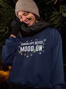 Guadalupe Reyes Mood On Sweatshirt -SmartPrintsInk Designs