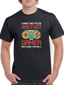 Brother And Gamer T-shirt -SmartPrintsInk Designs