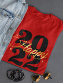 Happy 2022 T-shirt -SmartPrintsInk Designs