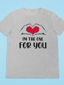 The One For You T-shirt -SmartPrintsInk Designs