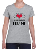 The One For You T-shirt -SmartPrintsInk Designs