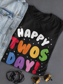 Happy Twosday! T-shirt -SmartPrintsInk Designs
