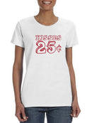 Kisses 25 Cents T-shirt -SmartPrintsInk Designs