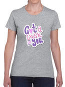 Got A Crush On You T-shirt -SmartPrintsInk Designs