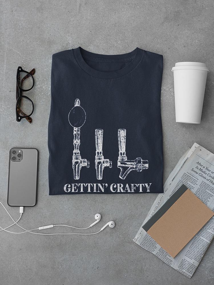 Gettin' Crafty T-shirt -SmartPrintsInk Designs