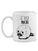 C'est Moche Raccoon Mug -SmartPrintsInk Designs