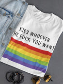 Kiss Whoever You Want T-shirt -SmartPrintsInk Designs