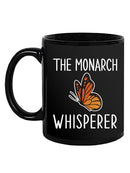 The Monarch Whisperer Mug -SmartPrintsInk Designs