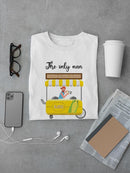 The Only Man I'll Choose T-shirt -SmartPrintsInk Designs