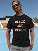 Black And Proud! T-shirt -SmartPrintsInk Designs