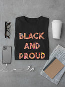 Black And Proud! T-shirt -SmartPrintsInk Designs