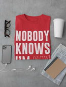 Nobody Knows I'm Gay T-shirt -SmartPrintsInk Designs