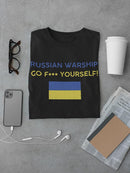 Russian Warship Go F Yourself T-shirt -SmartPrintsInk Designs