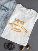 Women Supporting Women Shaped T-shirt -SmartPrintsInk Designs