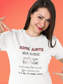 I'm Some Aunts Shaped T-shirt -SmartPrintsInk Designs