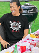 Chillin' And Grillin' T-shirt -SmartPrintsInk Designs