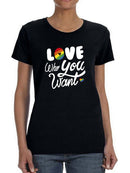 Love Who You Want Shaped T-shirt -SmartPrintsInk Designs