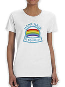 Happinness Is Equality T-shirt -SmartPrintsInk Designs