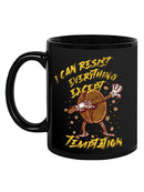 Resist Everything Except... Mug -SmartPrintsInk Designs