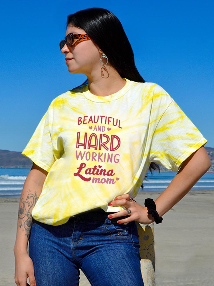Beautiful Latina Mom Text Tie Dye Tee -SmartPrintsInk Designs