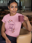 Strong As Mom Rubber Seal T-shirt -SmartPrintsInk Designs