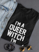 A Queer Witch Shaped T-shirt -SmartPrintsInk Designs