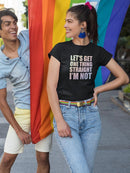 Let's Get One Thing Straight Shaped T-shirt -SmartPrintsInk Designs