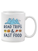 Road Trips N Fast Food Art Mug -SmartPrintsInk Designs