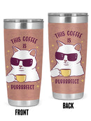 Coffee Is Purrfect Art Tumbler -SmartPrintsInk Designs