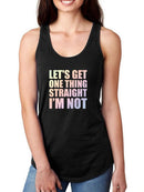 One Thing Straight, Not Me Racerback Tank -SmartPrintsInk Designs