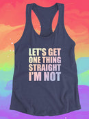 One Thing Straight, Not Me Racerback Tank -SmartPrintsInk Designs