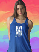 One Beer Queer. Racerback Tank -SmartPrintsInk Designs