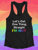 Let's Get One Thing Straight. Racerback Tank -SmartPrintsInk Designs