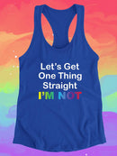 Let's Get One Thing Straight. Racerback Tank -SmartPrintsInk Designs