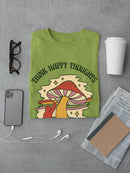 Think Happy Thoughts T-shirt -SmartPrintsInk Designs